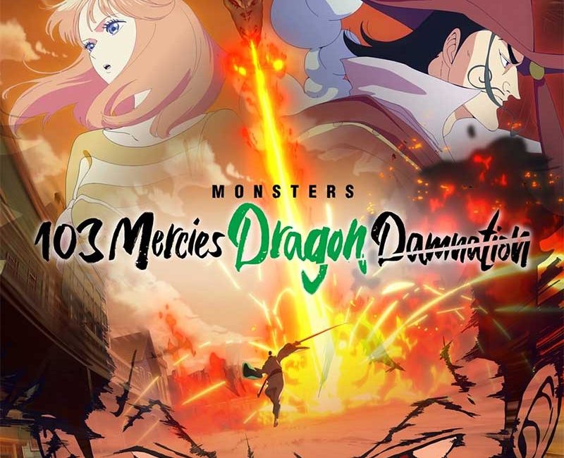 อนิเมะ Monsters 103 Mercies Dragon Damnation